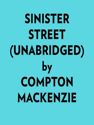cover image of Sinister Street (Unabridged)
